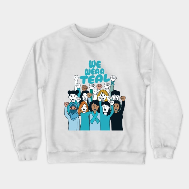 Sexual Assault Awareness - We Wear Teal - SAAM Crewneck Sweatshirt by BobaTeeStore